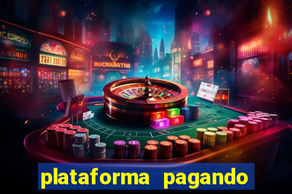 plataforma pagando no cadastro bet